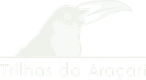Trilhas do Araçari